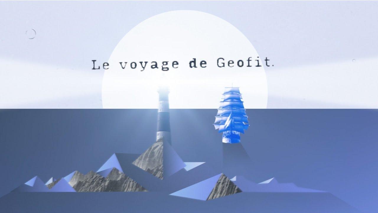 Le voyage de GEOFIT